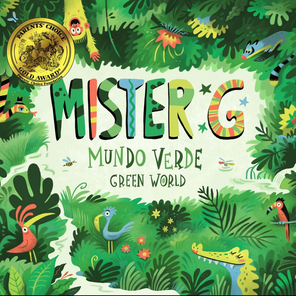 Mundo Verde / Green World - MISTER G (Ben Gundersheimer)